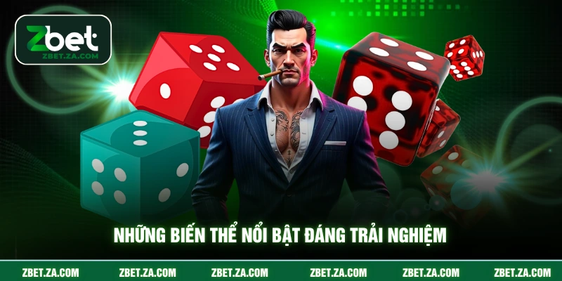 Tài Xỉu ZBET - Luật Chơi Xúc Xắc Trực Tuyến Trong Năm 2026 Những biến thể nổi bật đáng trải nghiệm